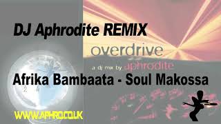 Afrika Bambaata - Soul Makossa - DJ Aphrodite Remix