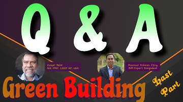 Q & A of Green Building Best Practices  | LEED Zero Green Building Project