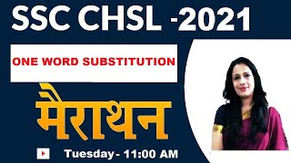 SSC CHSL 2021 | ENGLISH MARATHON  by Rani Ma'am | One Word Substitution