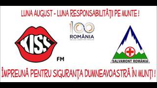 Kiss FM si Salvamont Romania, impreuna pentru siguranta Dumneavoastra in munti
