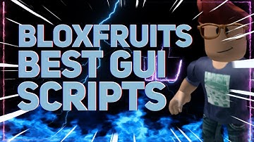 Blox Fruits Script GUI Autofarm, Devil Fruit Hack! (Pastebin 2023)