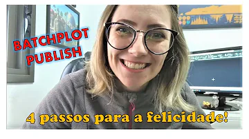 Como usar o Publish do AutoCAD?