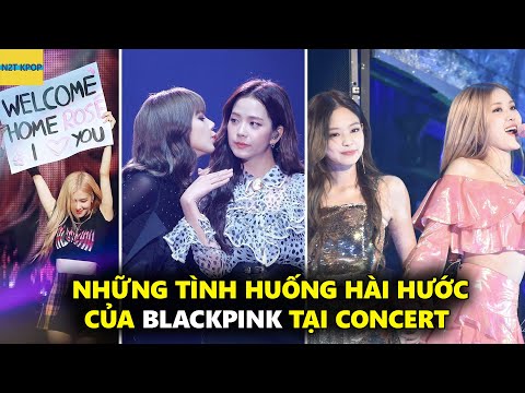 Video Những tình huống hài hước của Blackpink tại concert - youtube