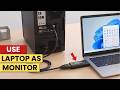 How to Use your Laptop as a Monitor via HDMI