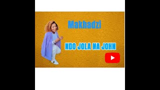Makhadzi - Ndo jola na john (new demo song) Ft King Monada