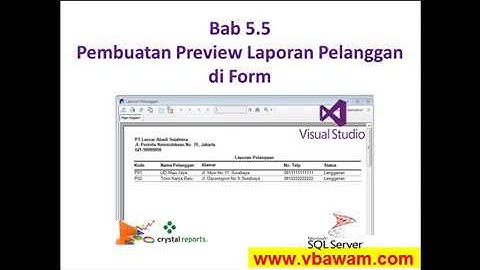 Tutorial VB.net Lengkap : Bab 5.5 Pembuatan Preview Laporan Pelanggan