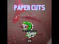 T-Wreckz - Paper Cuts