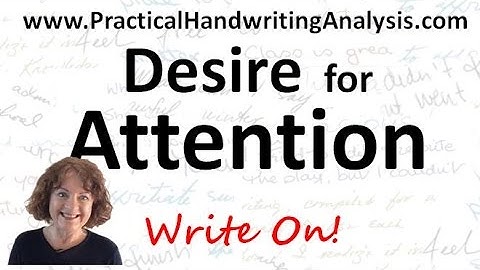 Personality from Handwriting Signature – Desire for Attention (Graphology)