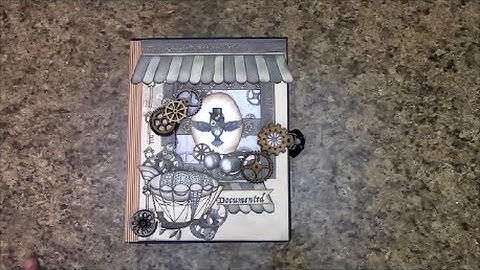 PART 2 TUTORIAL DBS STEAMPUNK DAZE 8-1/2 x 6-1/2 MINI ALBUM DESIGNS BY SHELLIE
