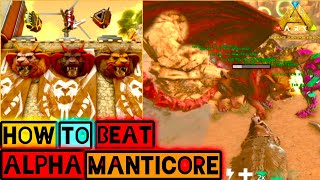 How to Beat GAMMA BETA and ALPHA Manticore Boss Fight Ark Mobile Ark Ultimate Mobile Edition