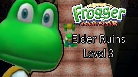 Frogger Ancient Shadow Elder Ruins Level 3