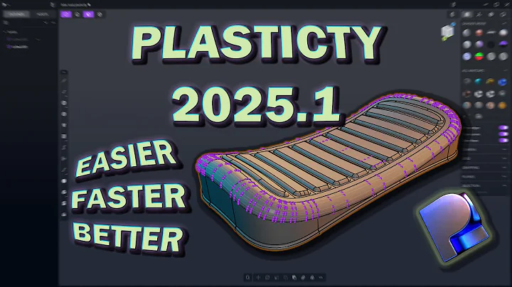 EPIC UPDATE! Plasticity 2025.1 is Faster, Better and Easier