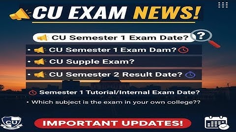 CU odd semester exam date 2026 | CU 3rd semester exam date 2026 | CU 1st semester exam date 2026