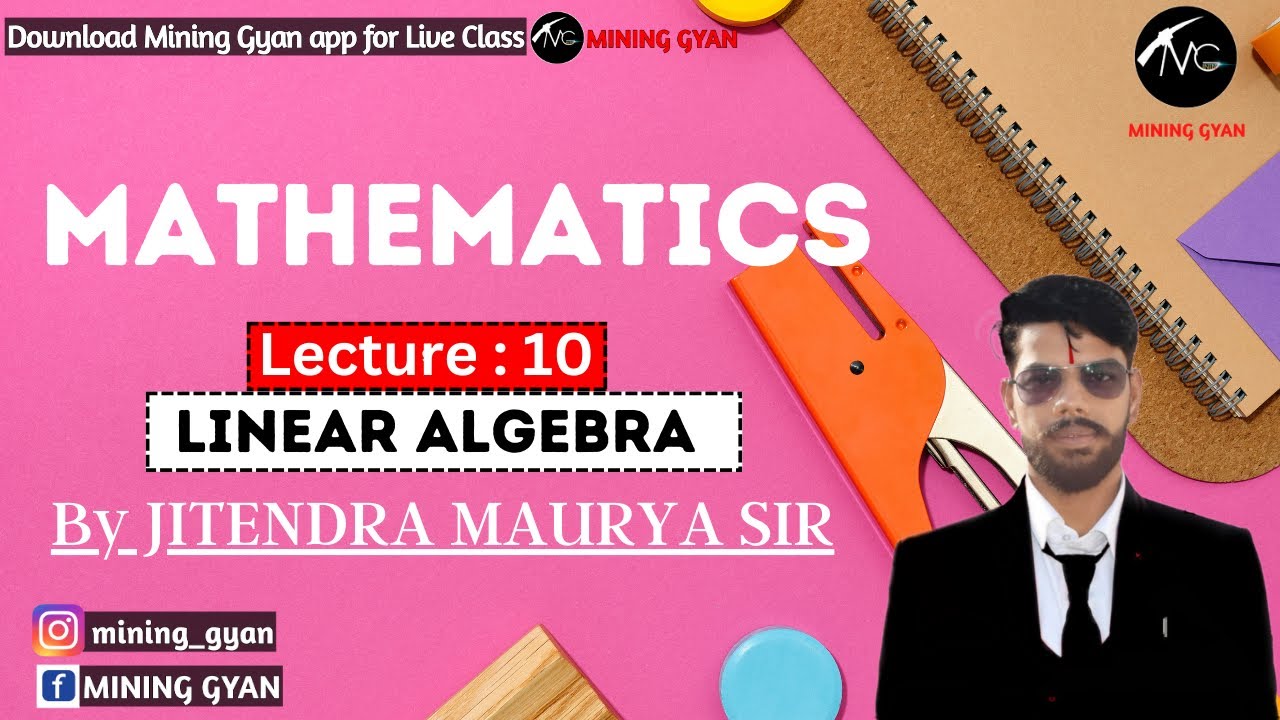 GATE MN||Lect. 10 Engineering Mathematics||Determinant||Questions Practice|Jitendra Sir|Mining Gyan