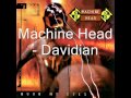 Machine Head - Davidian (with lyrics)