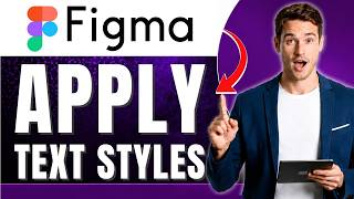 How to Create and Apply Text Styles in Figma | Consistent Typography | Easily 2026
