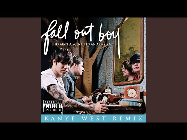 FALL OUT BOY - THIS AIN'T A SCENE, IT'S AN ARMS RACE (KANYE WEST