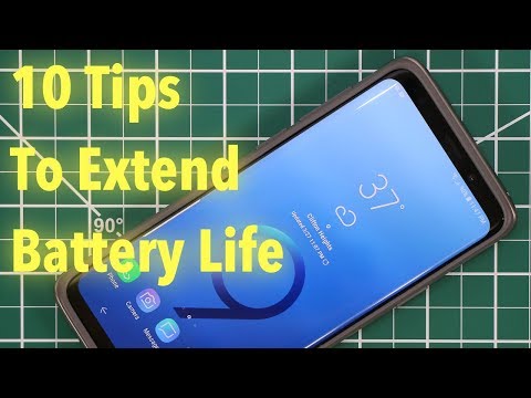 Samsung Galaxy S9/S9+ : 10 Tips to Extend Your Battery Life Now