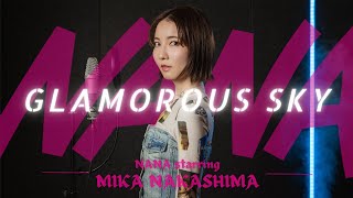 GLAMOROUS SKY / NANA starring MIKA NAKASHIMA cover by Seira