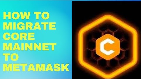 How To Add Core MainNet to MetaMask Wallet // Core Mining Withdrawal
