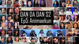 Dandadan Season 2 Episode 5 MEGA Reaction Mashup   ダンダダン 2話 リアクション  #dandadan  #anime