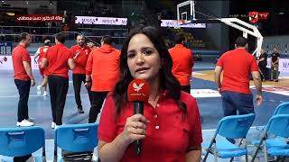 مريم سميح من صالة الدكتور حسن مصطفى تكشف عن أخر الأجواء قبل انطلاق مباراة الأهلي والزمالك