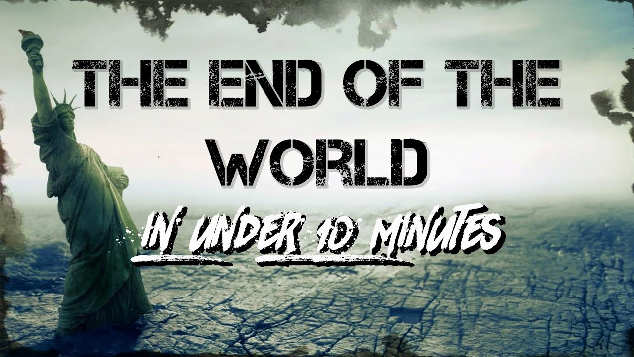 The End of The World From Start To Finish - YouTube