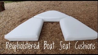 Reuphostered Boat Seat Cushions