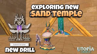 Utopia Origin: Sand Temple New Drill | Exploring And Defeat New Monster | Amazing Drops