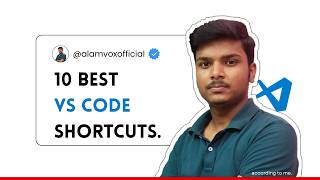 10 VS Code Shortcuts Every Programmer Should Know | Boost Coding Speed | Alam Vox | Md Sarfaraz Alam