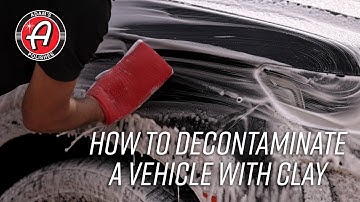 How To Properly Decontaminate A Vehicle With Clay