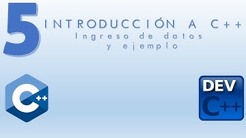 Video #5 Ingreso de Datos de un usuario al programa en C++