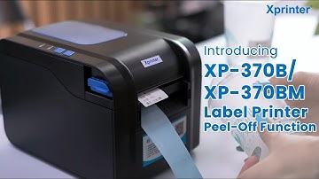 Xprinter Thermal Label Printer XP-370B/370BM with Peel-off Function for Using Labels immediately