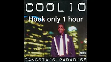 Coolio - Gangsta's Paradise (ft. L.V. ) / Only Hook Loop 1 Hour