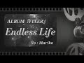 Endless Life / 中森明菜 / 唄 : Mariko