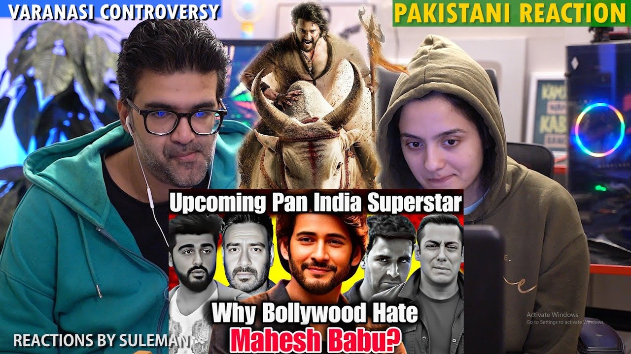 Pakistani Couple Reacts To Mahesh Babu Controversy | SSMB29 | Bollywood Can't Afford Me | Varanasi 