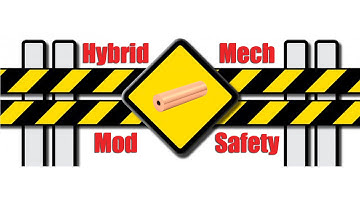 Hybrid Mech Mod Safety | VAPEFOG