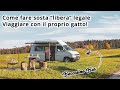 Campeggio "libero" legale in Svizzera - Viaggiare con il camper e furgone camperizzato