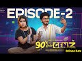 90's Weds Genz Episode 2: Sushma & Mohit | Telugu Web Series 2025