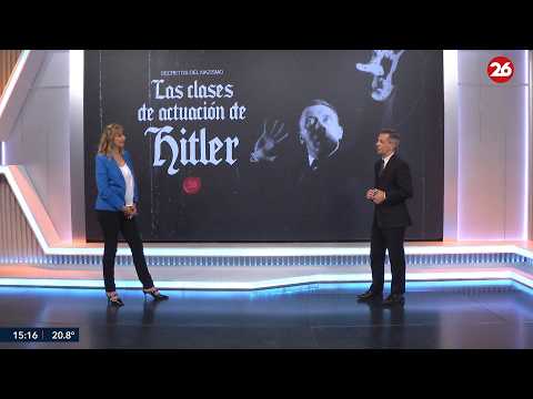 Las clases de actuación de Hitler | Canal 26 | Marcelo García
