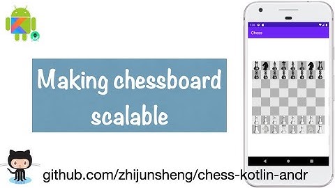 Android Chess 017: Making chessboard scalable based on Canvas.width and Canvas.height