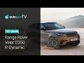 Тест-драйв: Новый Range Rover Velar D240 R-Dynamic. Новинка 2017