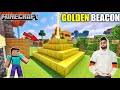 MAKING POWERFUL GOLDEN BEACON IN MINECRAFT SURVIVAL || BB IS LIVE