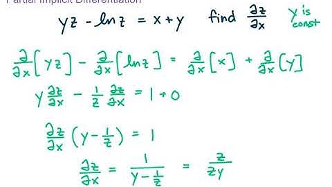 MAT273 - Calc3 - 14.3c Implicit Partial Derivatives, Functions With More Than Two Variables