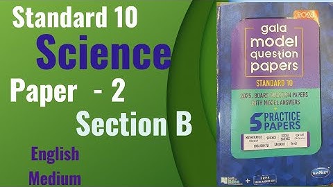 Stdandard 10 Science | Gala Assignment 2026 | Paper -2 | Section B | Gala Paper | English Medium