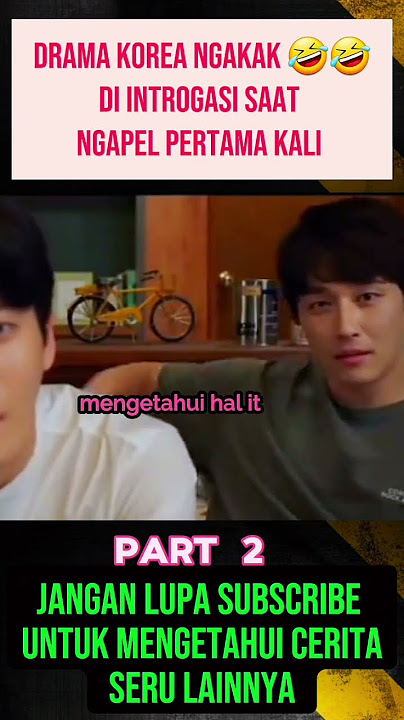 part 2 - asli kocak 😂😂 | ngapel pertama kali ke rumah pacar cantik #shortvideo