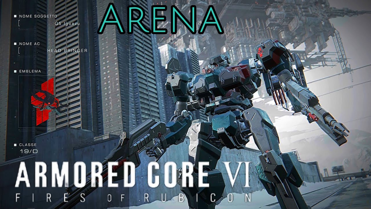 ARMORED CORE 6 - Arena vs G5 Iguazu - Classe 19/D - YouTube