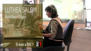 Video thumbnail of "Luthea Salom - Blank Piece Of Paper (RAC 1)"