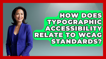 How Does Typographic Accessibility Relate To WCAG Standards? - Graphic Design Nerd