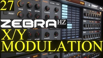 XY Modulation Zebra HZ Tutorial Lesson 27